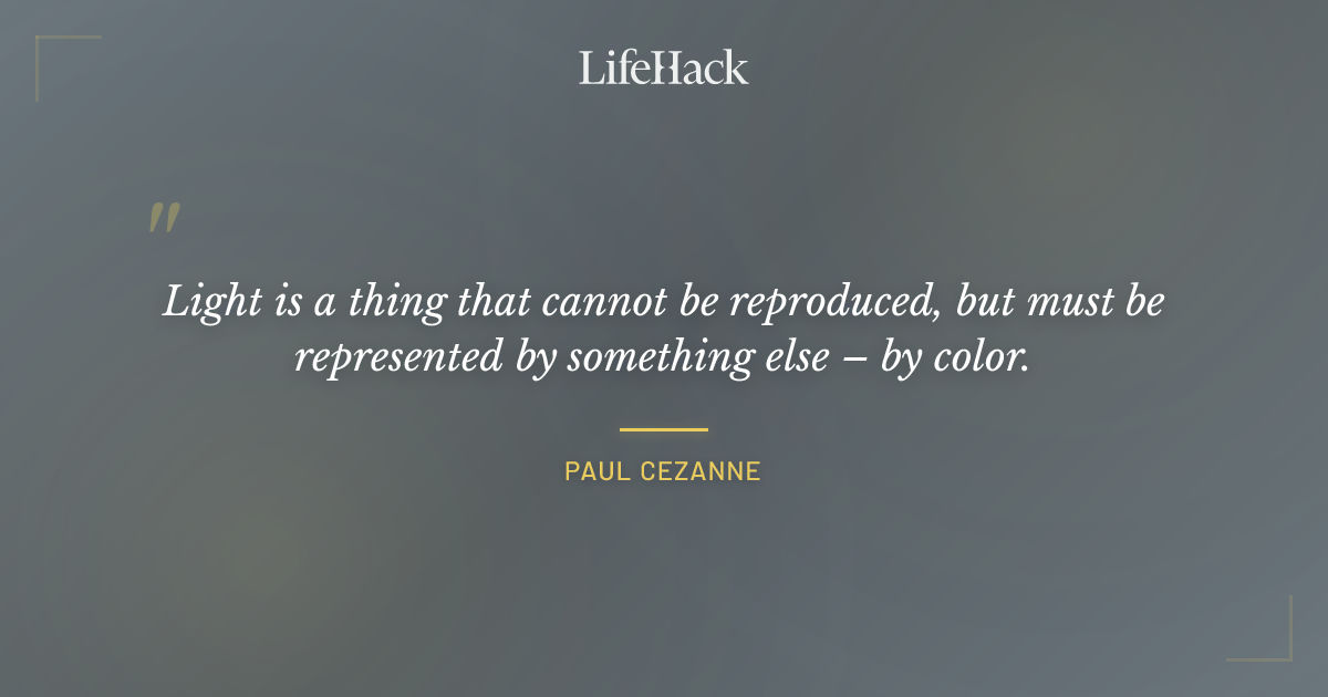 Quote by Paul Cezanne