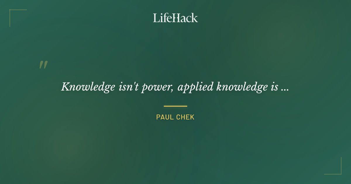 Quote by Paul Chek