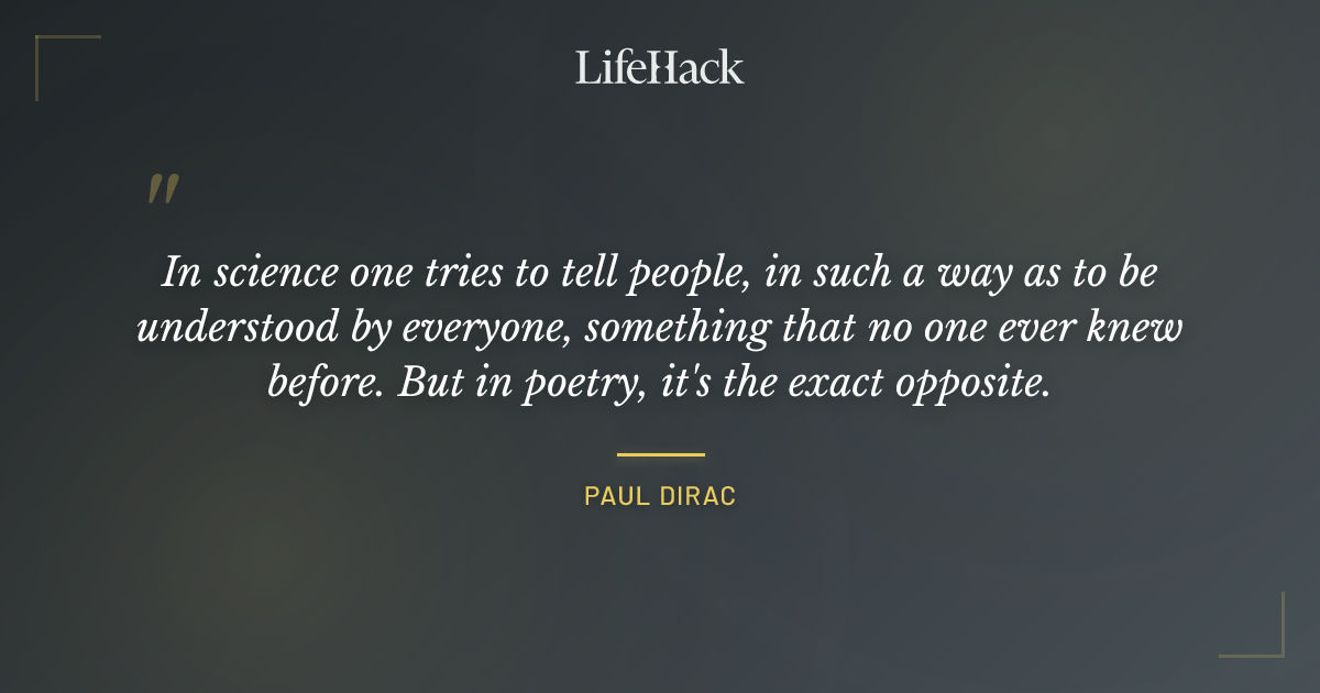 Quote by Paul Dirac
