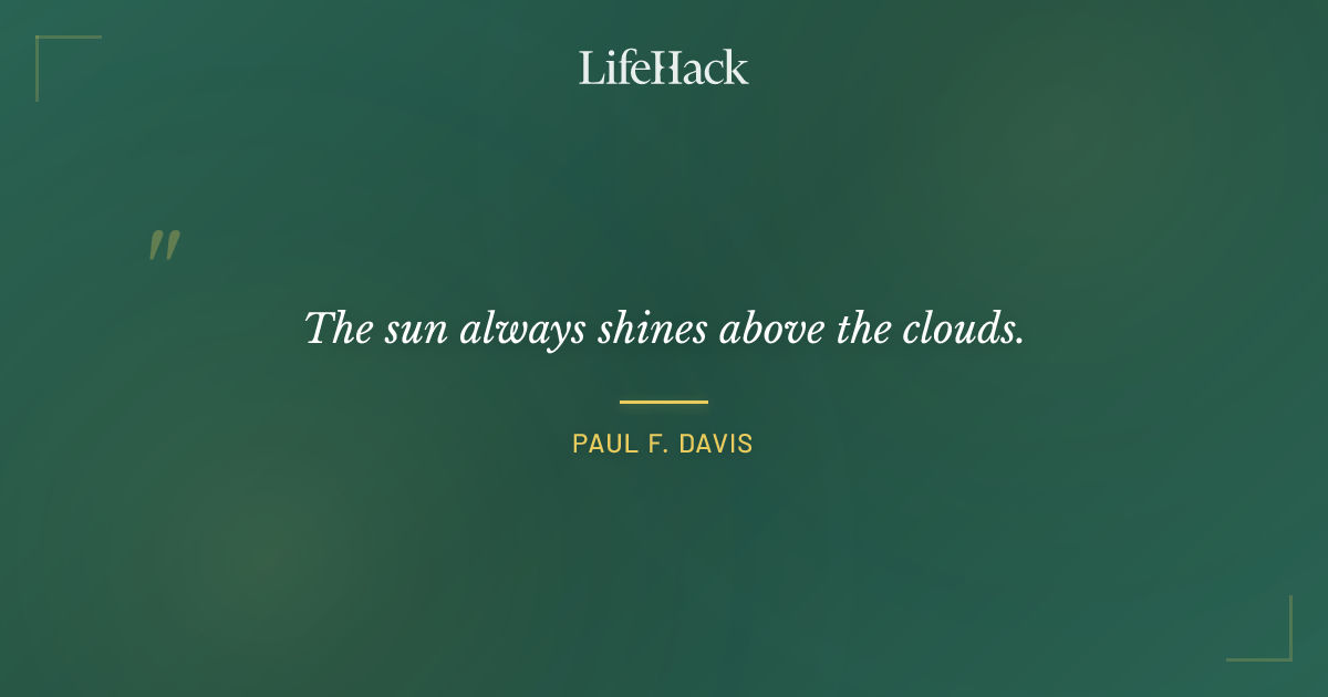 Quote by Paul F. Davis