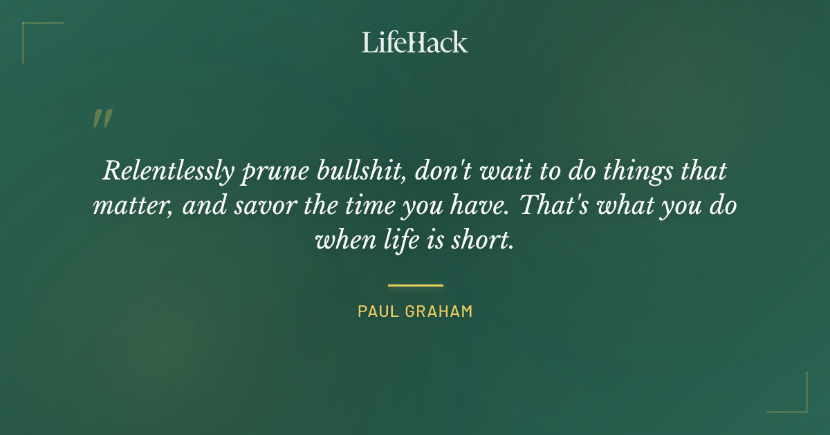 Quote by Paul Graham