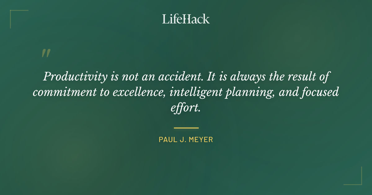 Quote by Paul J. Meyer
