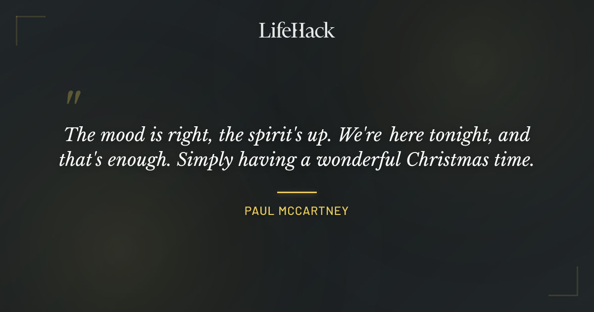 Quote by Paul McCartney