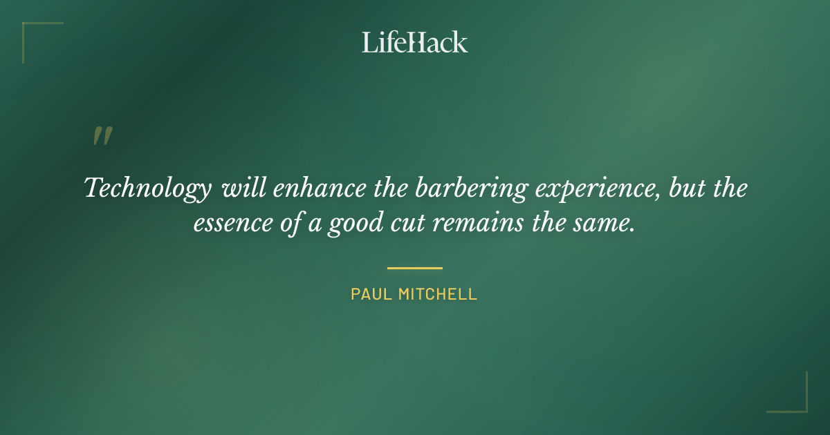 Quote by Paul Mitchell