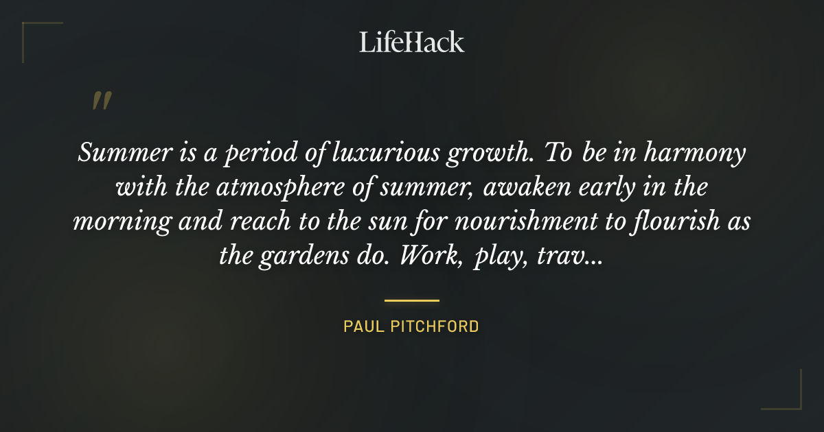 Quote by Paul Pitchford