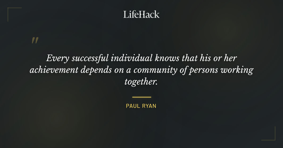 Quote by Paul Ryan
