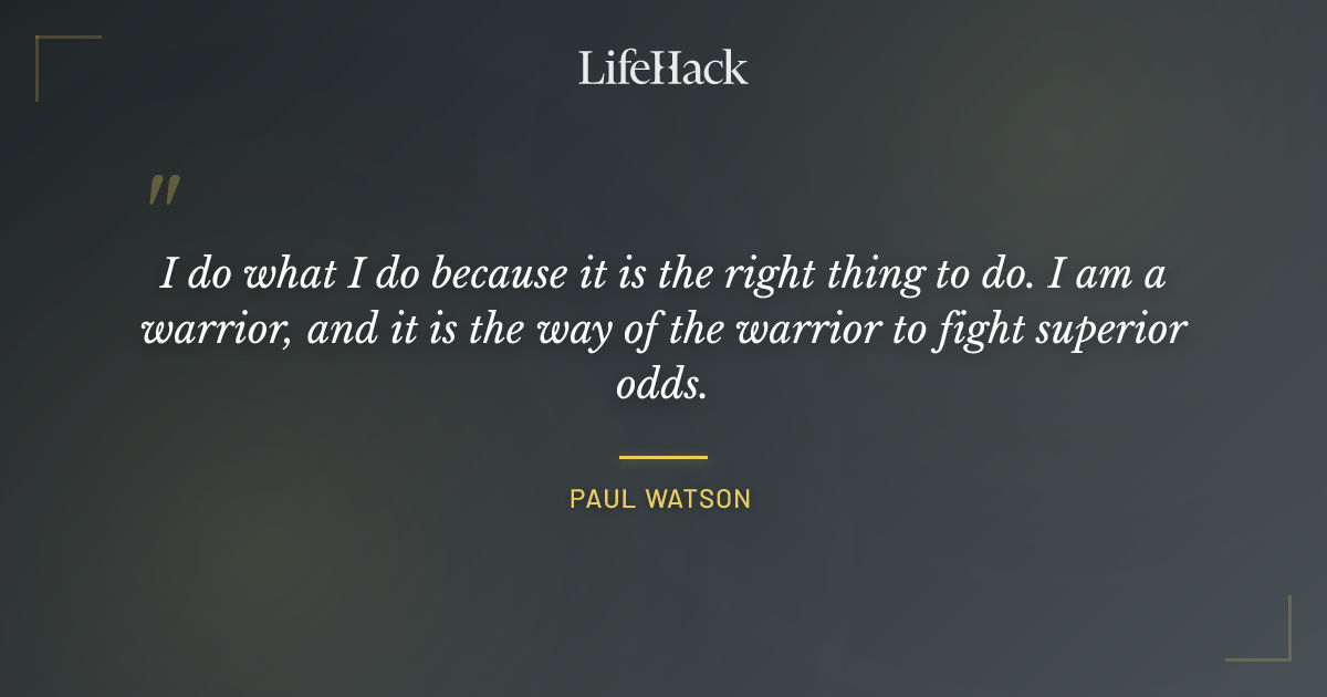 Quote by Paul Watson
