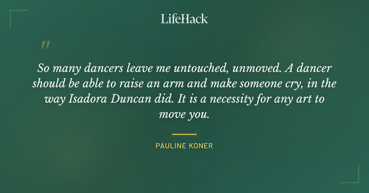 Quote by Pauline Koner