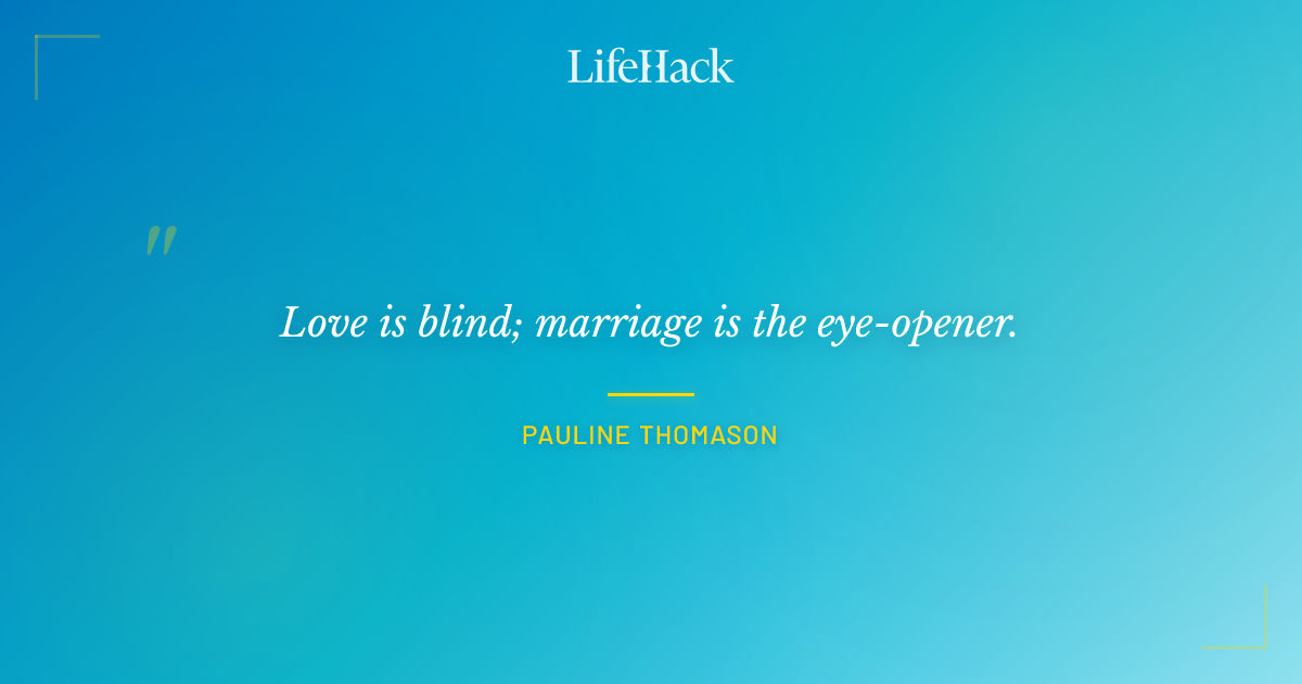 Quote by Pauline Thomason
