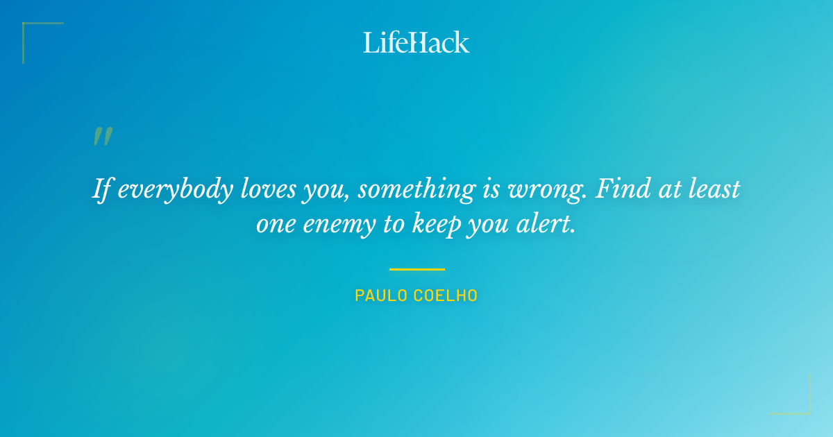 Quote by Paulo Coelho