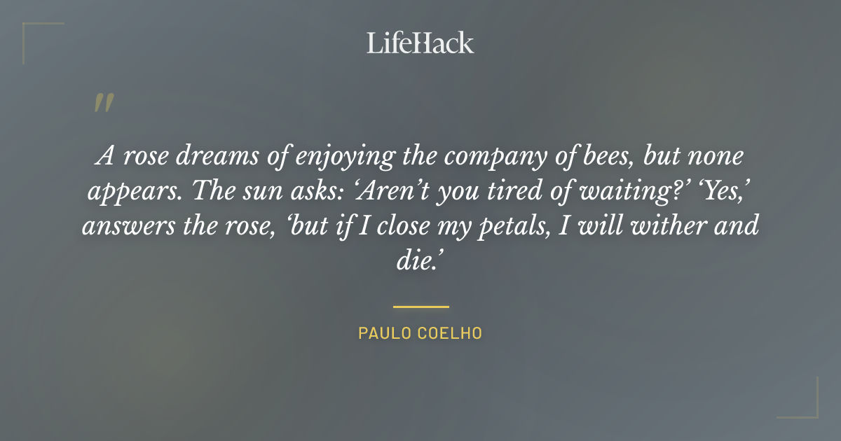 Quote by Paulo Coelho