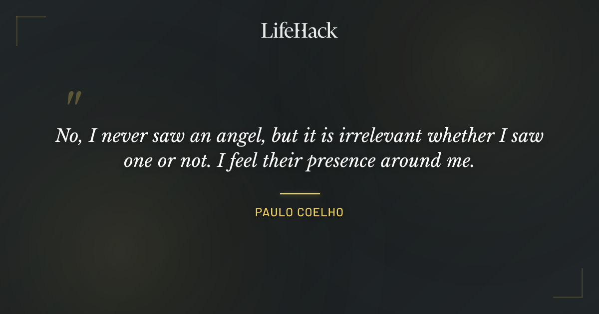 Quote by Paulo Coelho