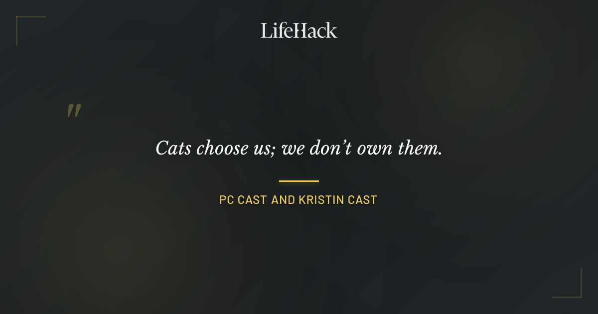 Quote by PC Cast and Kristin Cast
