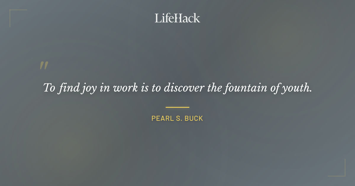 Quote by Pearl S. Buck