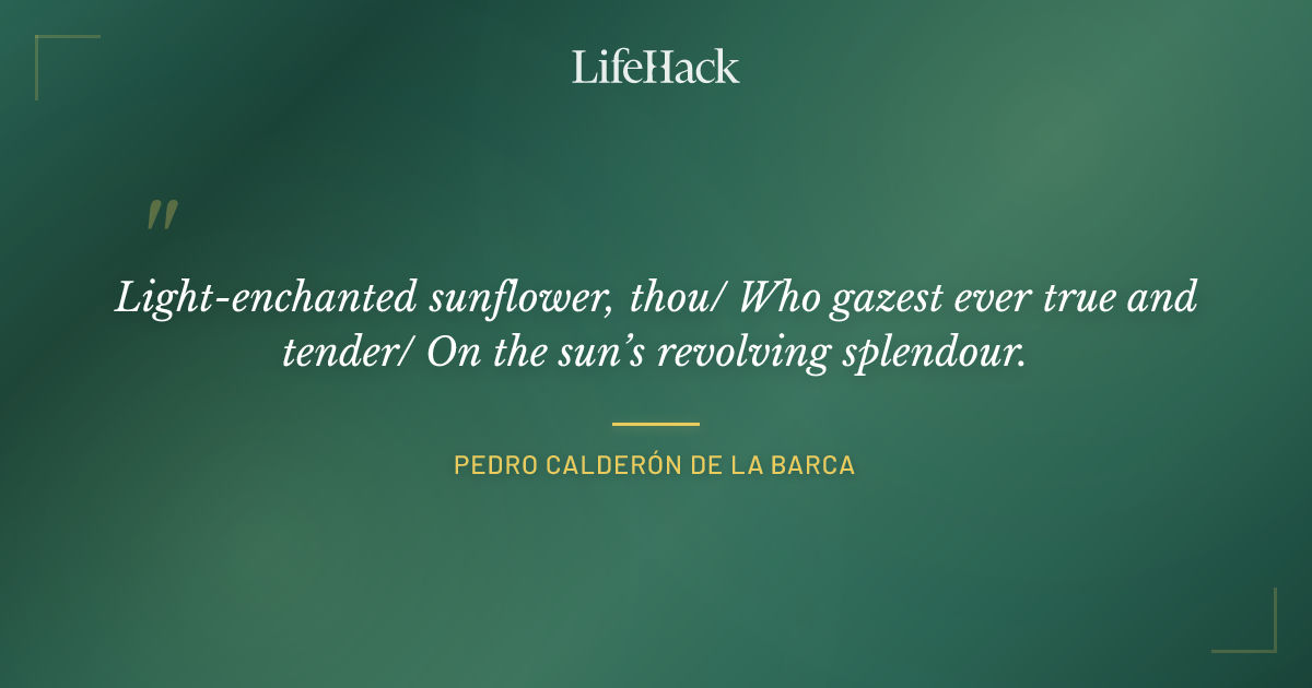 Quote by Pedro Calderón de la Barca