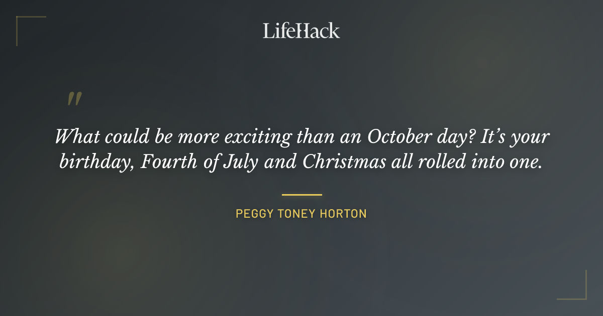 Quote by Peggy Toney Horton