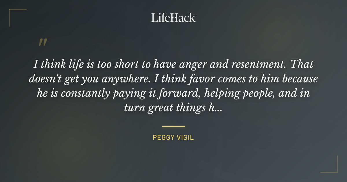 Quote by Peggy Vigil