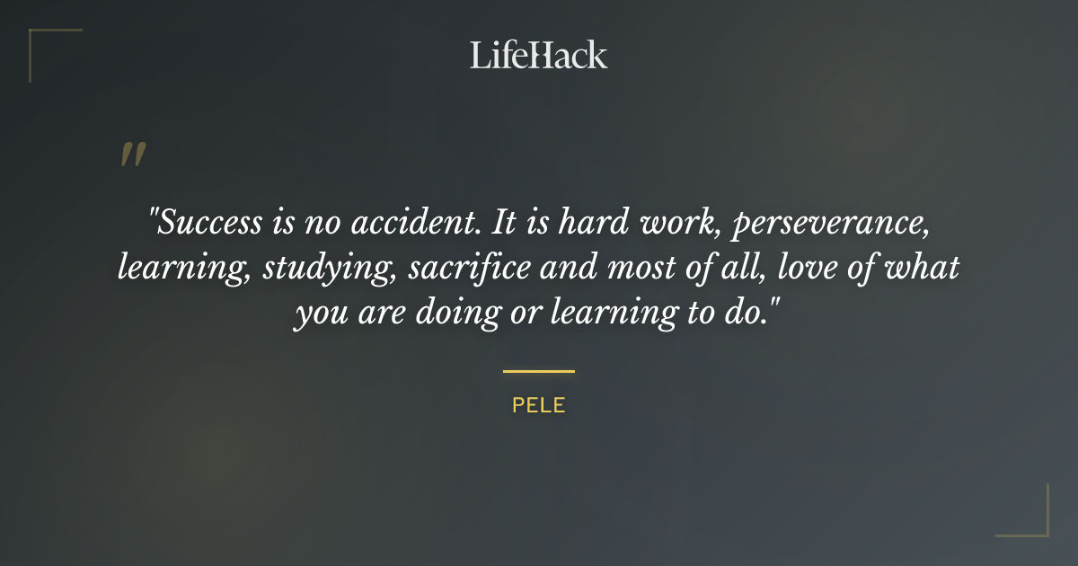 Quote by Pele