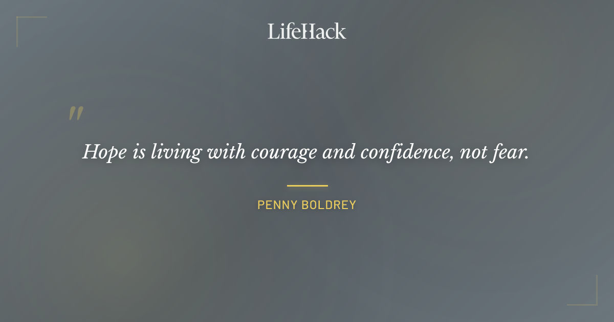 Quote by Penny Boldrey