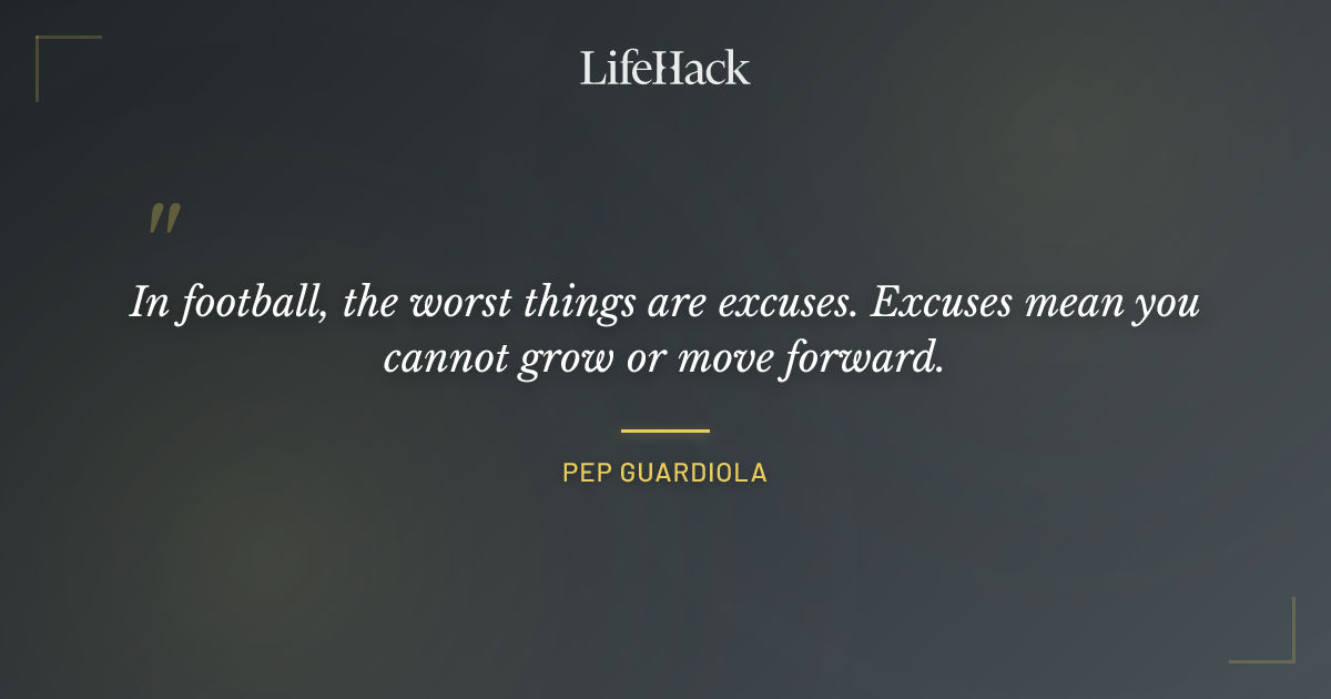 Quote by Pep Guardiola