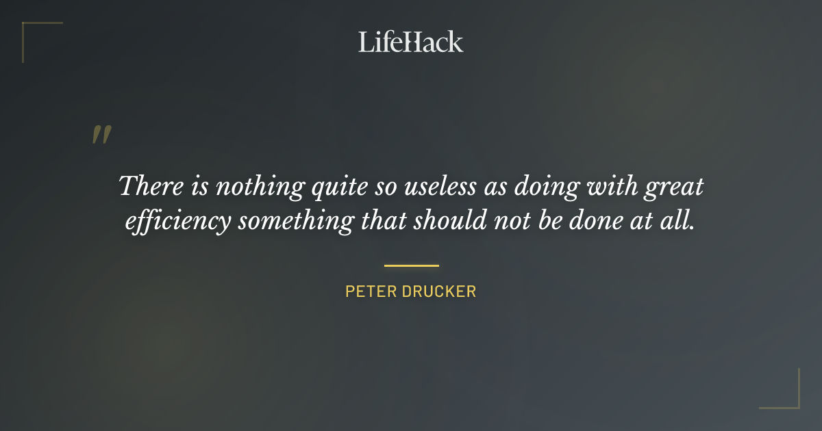 Quote by Peter Drucker