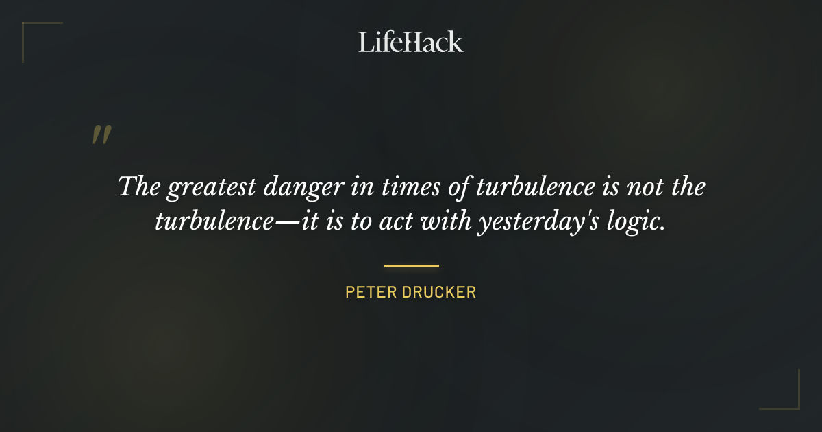 Quote by Peter Drucker