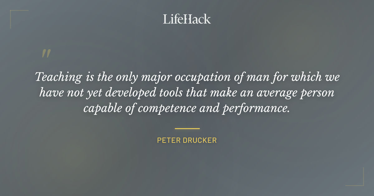 Quote by Peter Drucker