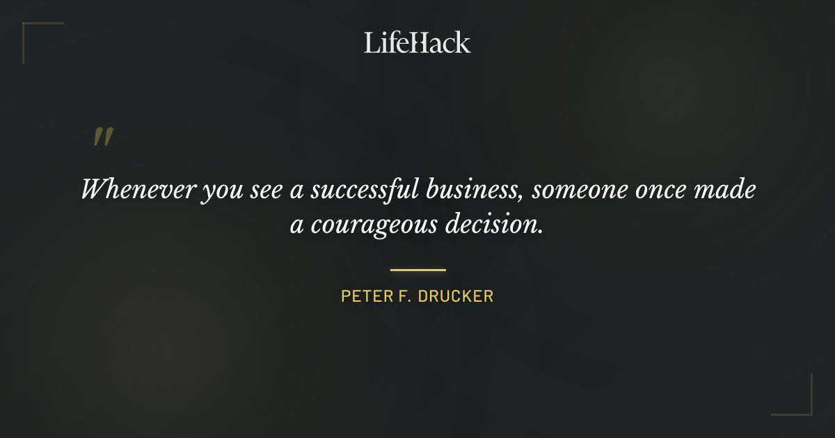 Quote by Peter F. Drucker
