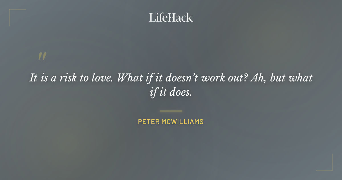 Quote by Peter McWilliams