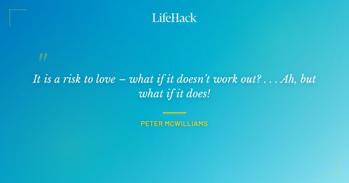Quote by Peter McWilliams