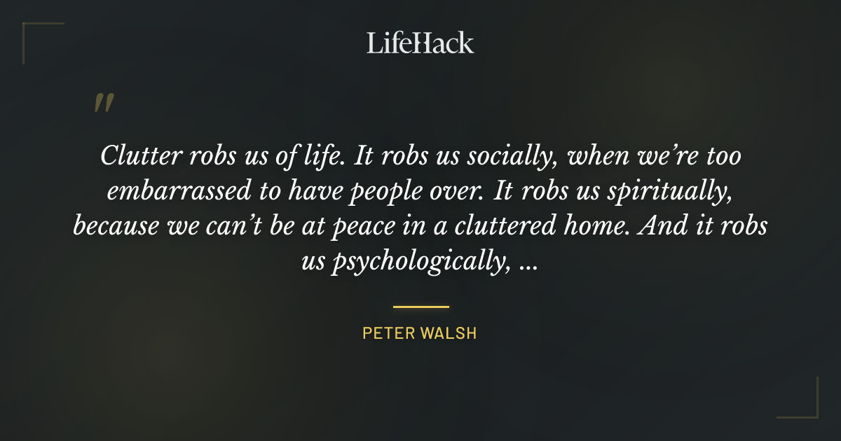 Quote by Peter Walsh