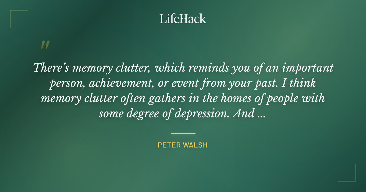 Quote by Peter Walsh