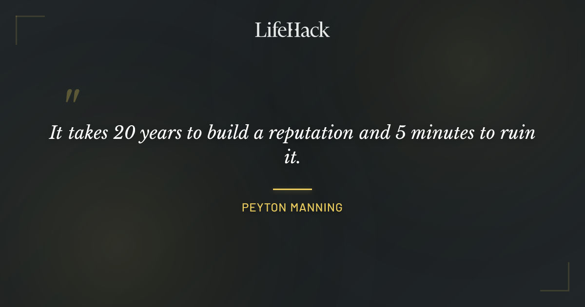 Quote by Peyton Manning