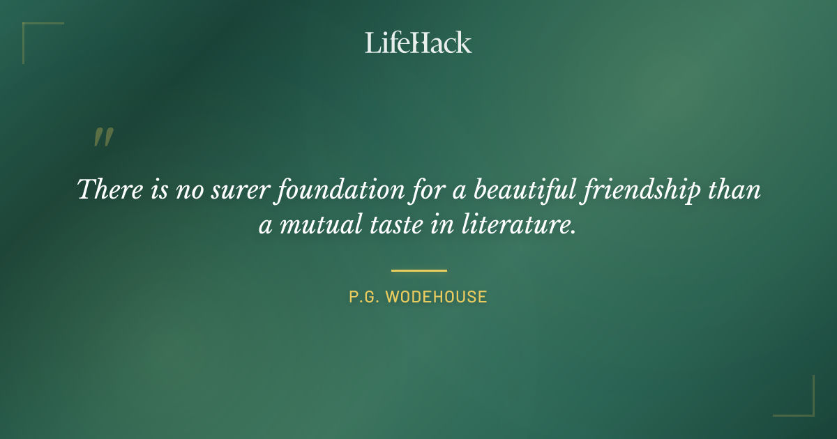 Quote by P.G. Wodehouse