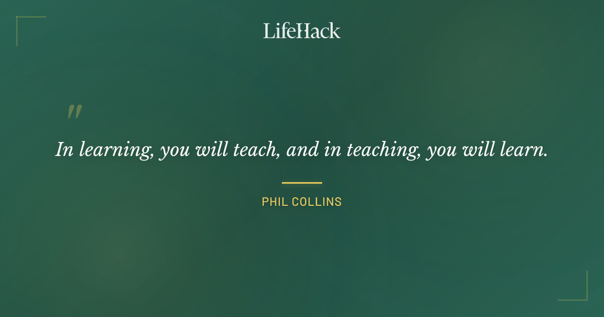 Quote by Phil Collins