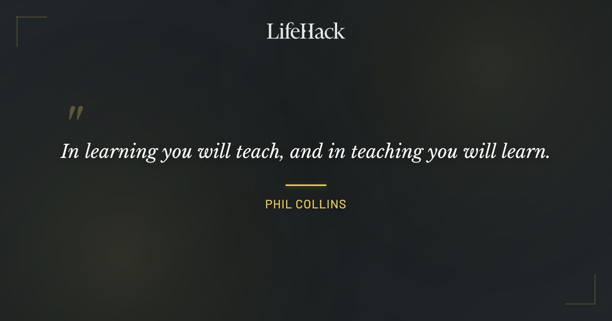 Quote by Phil Collins