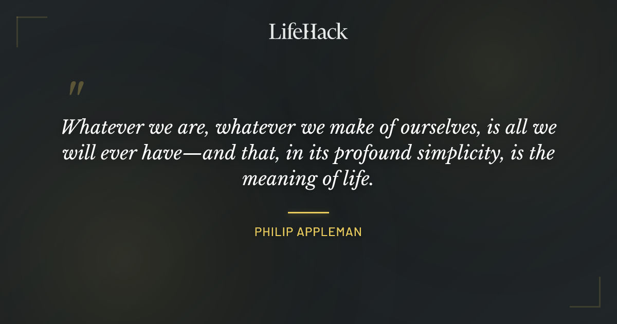 Quote by Philip Appleman