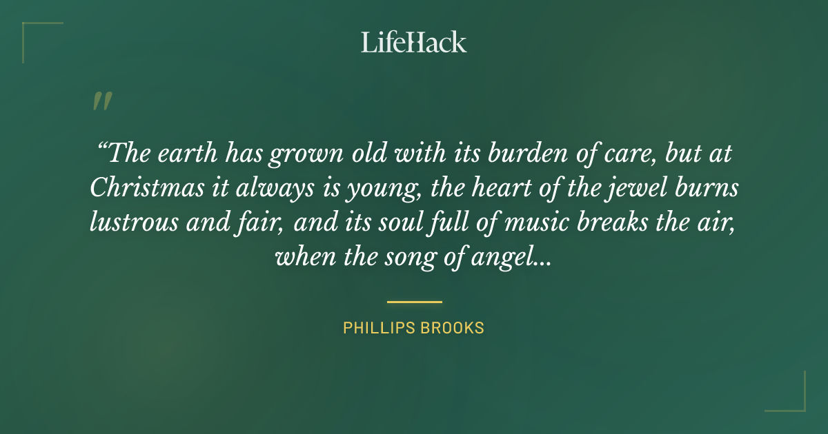 Quote by Phillips Brooks