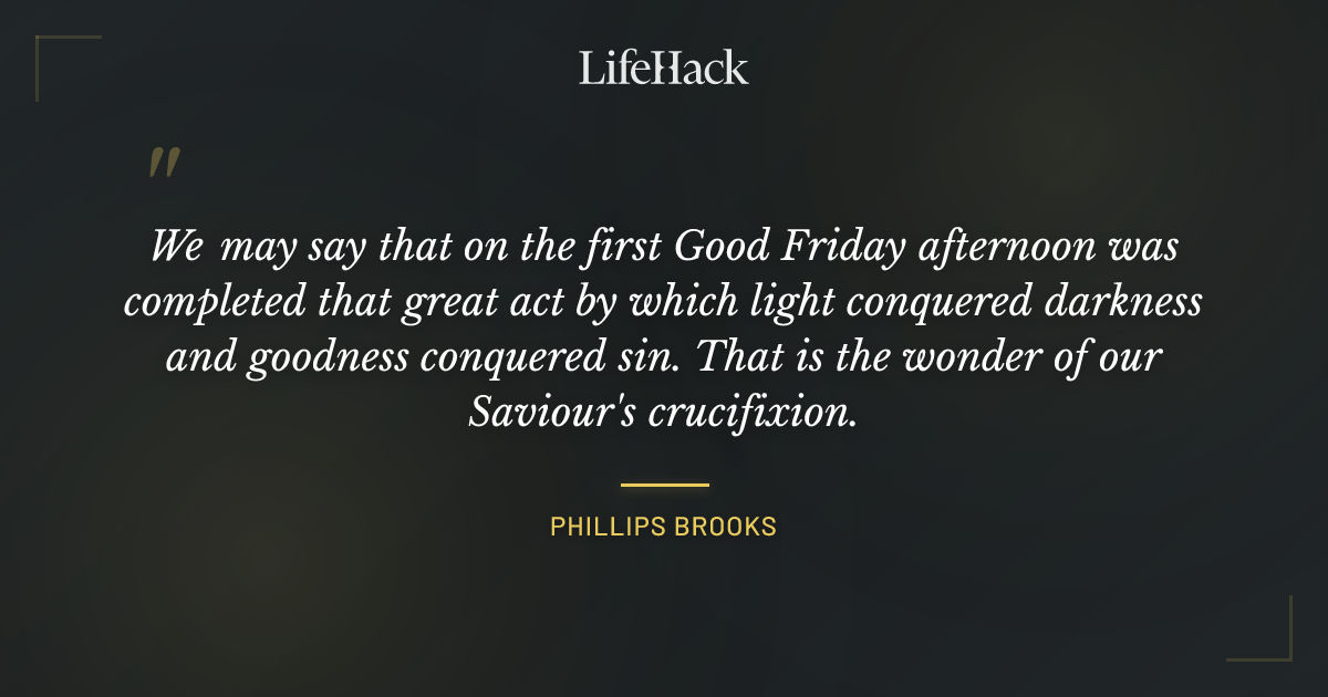 Quote by Phillips Brooks