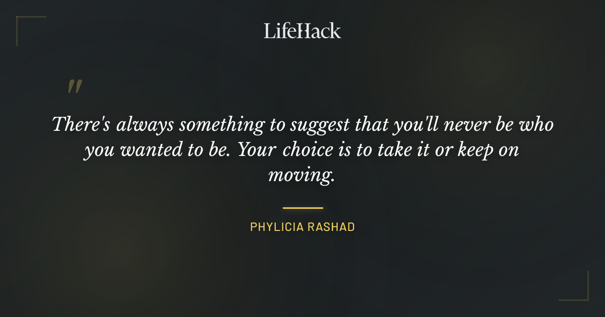 Quote by Phylicia Rashad