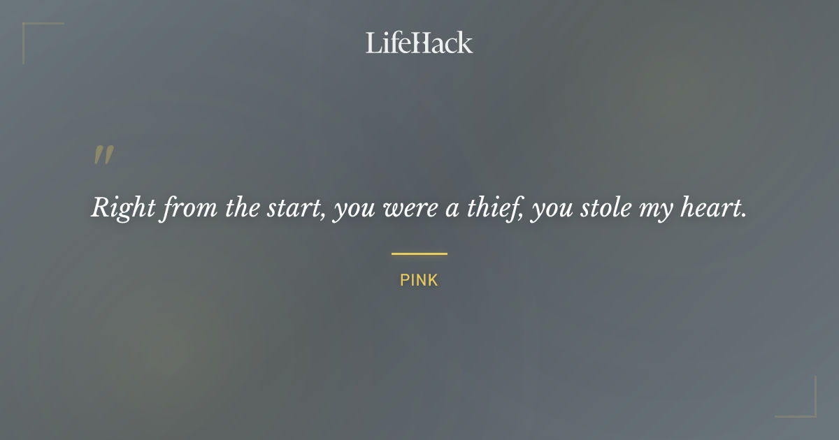 Quote by Pink