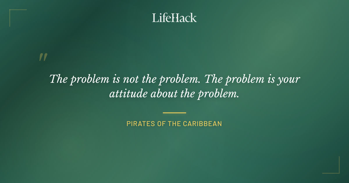 Quote by Pirates of the Caribbean