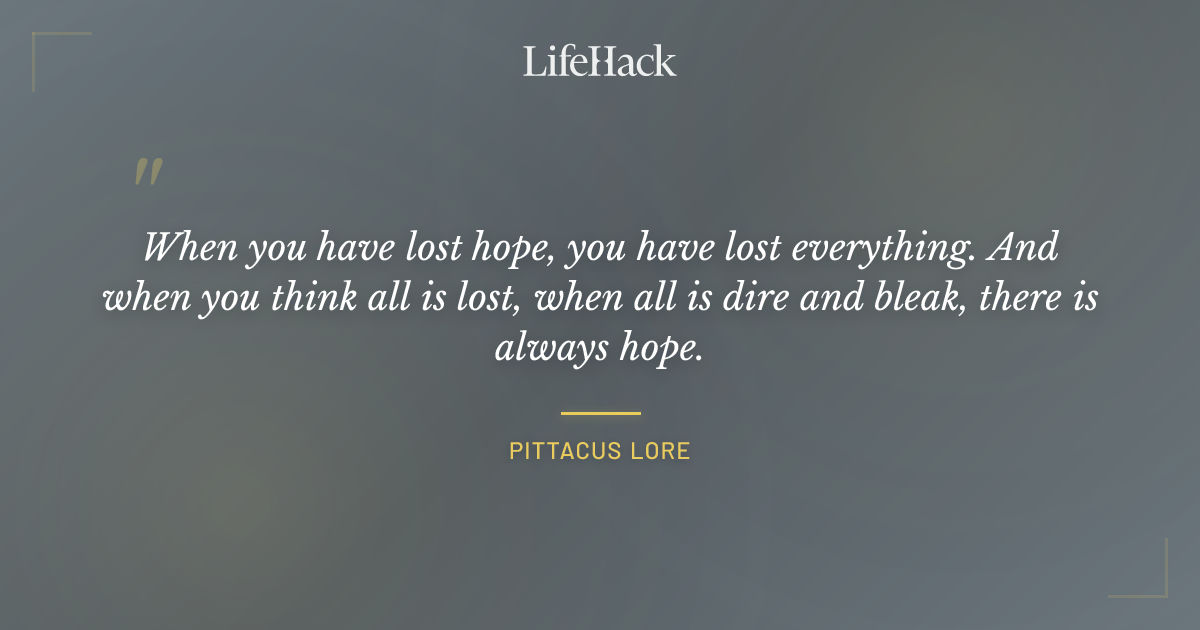 Quote by Pittacus Lore
