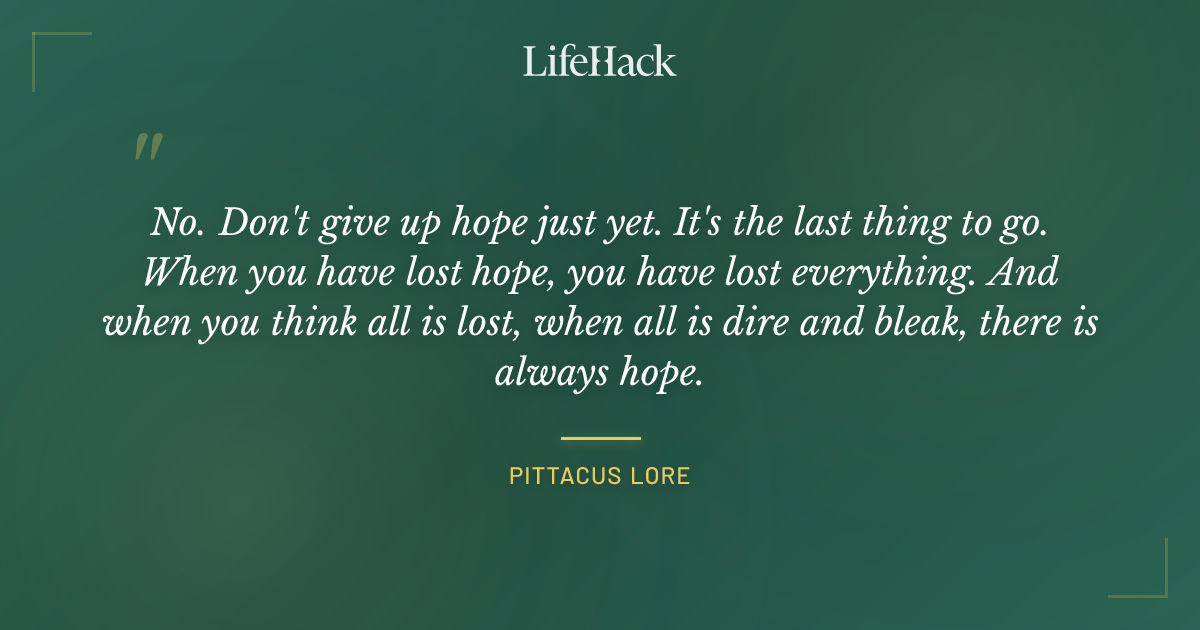 Quote by Pittacus Lore