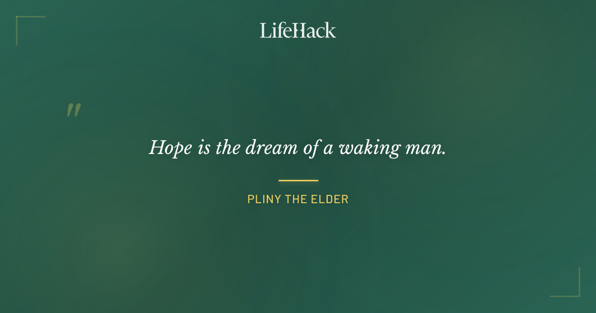 Quote by Pliny the Elder