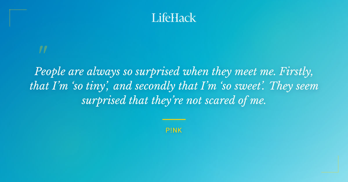Quote by P!NK
