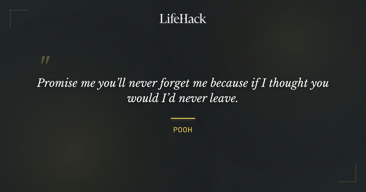 Quote by Pooh