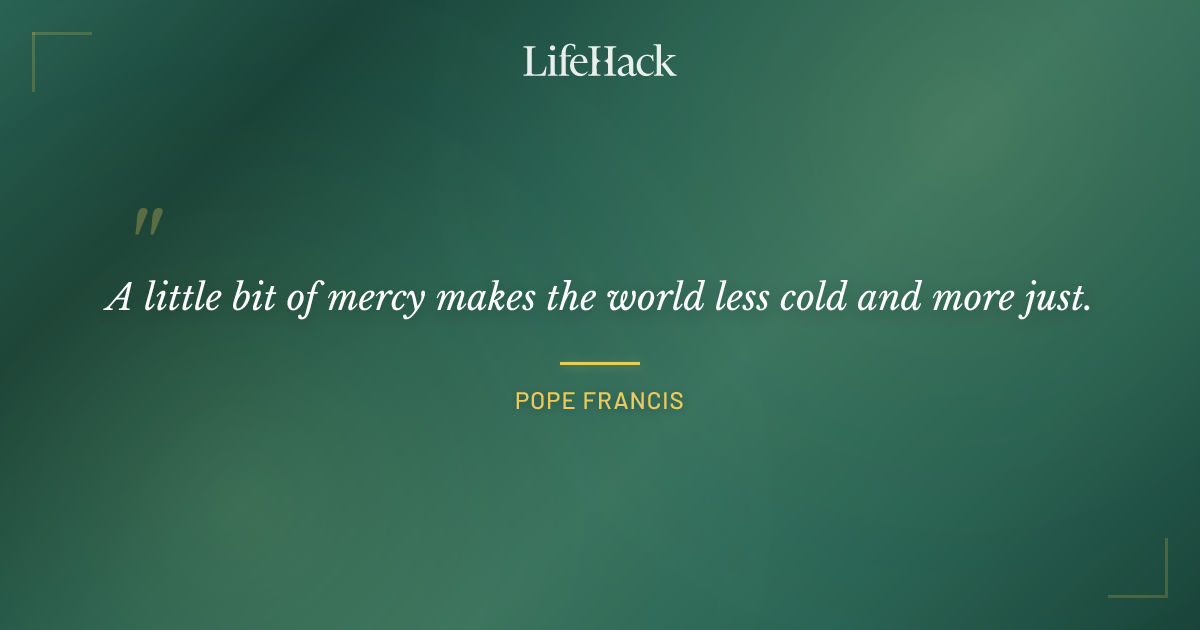 Quote by Pope Francis