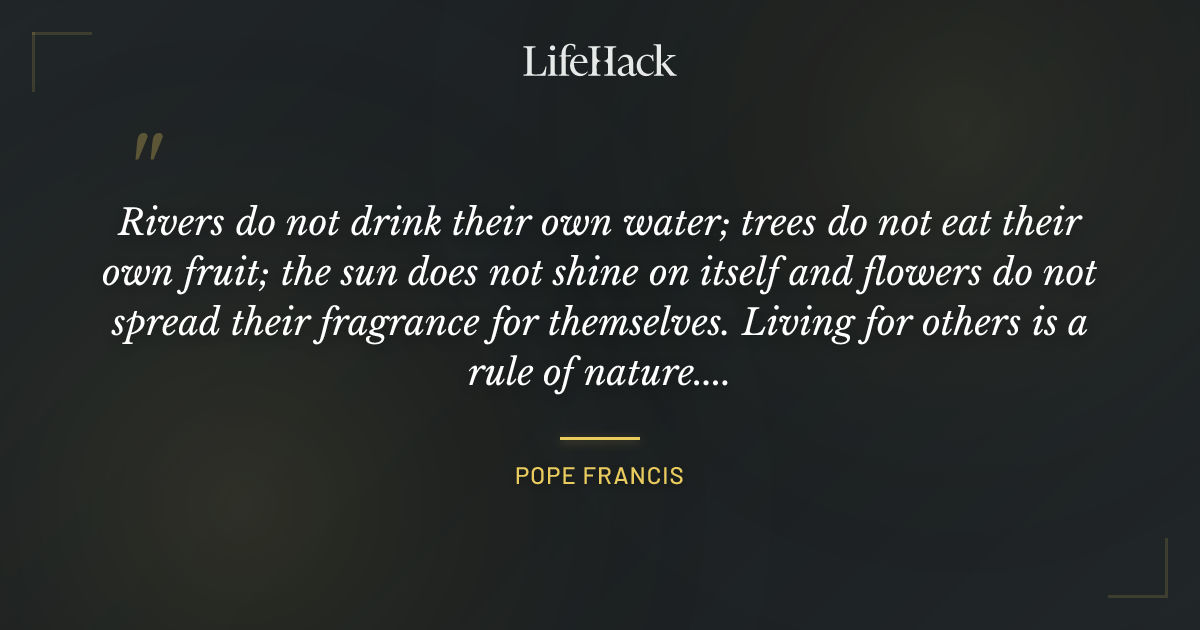 Quote by Pope Francis