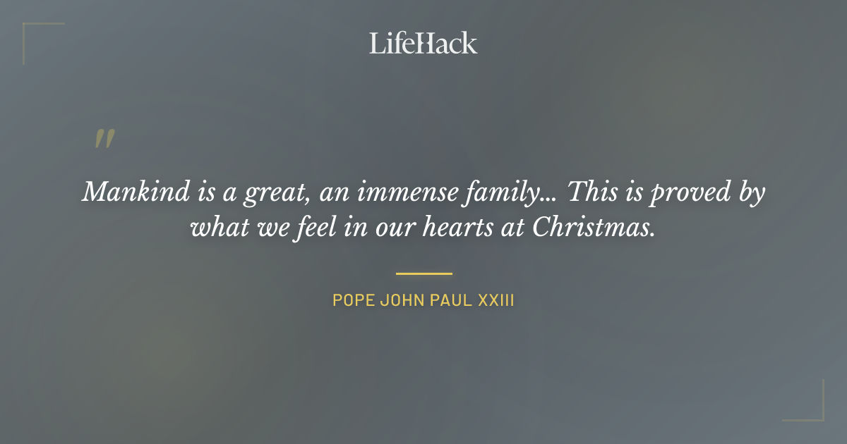 Quote by Pope John Paul XXIII